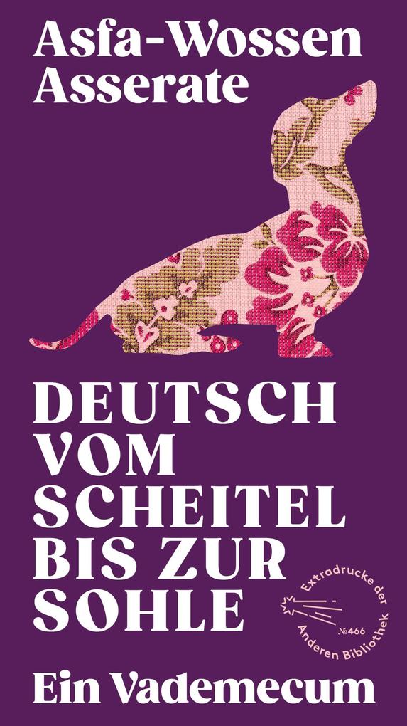 Ab Die Andere Bibliothek Deutsch Vom Scheitel Bis Zur Sohle - Bild 4