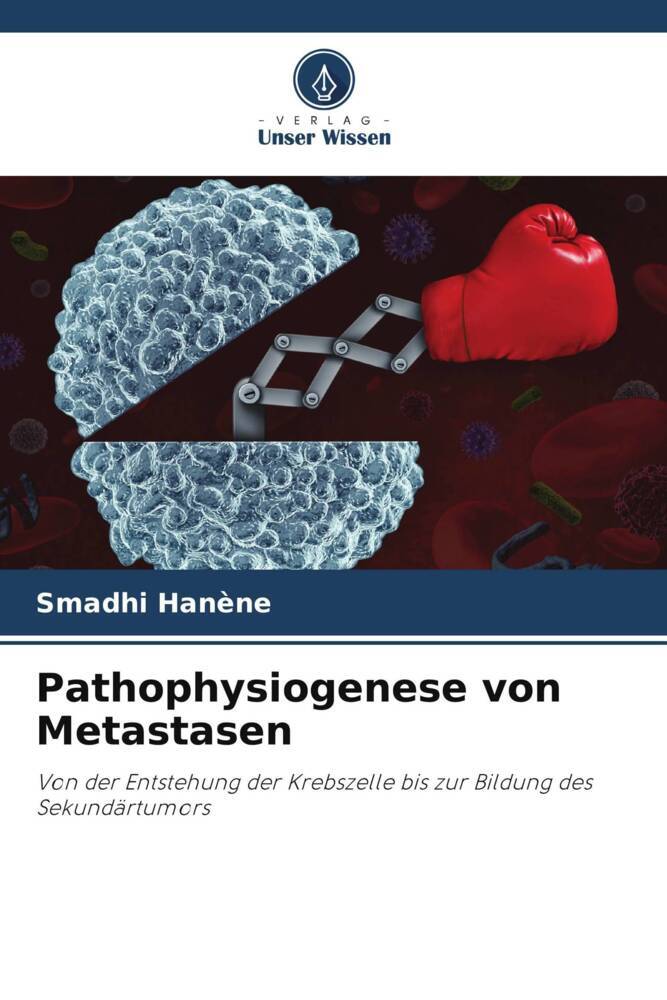 Pathophysiogenese von Metastasen