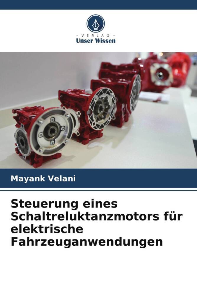 Steuerung eines Schaltreluktanzmotors für elektrische Fahrzeuganwendungen