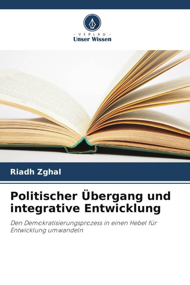 Politischer Übergang und integrative Entwicklung