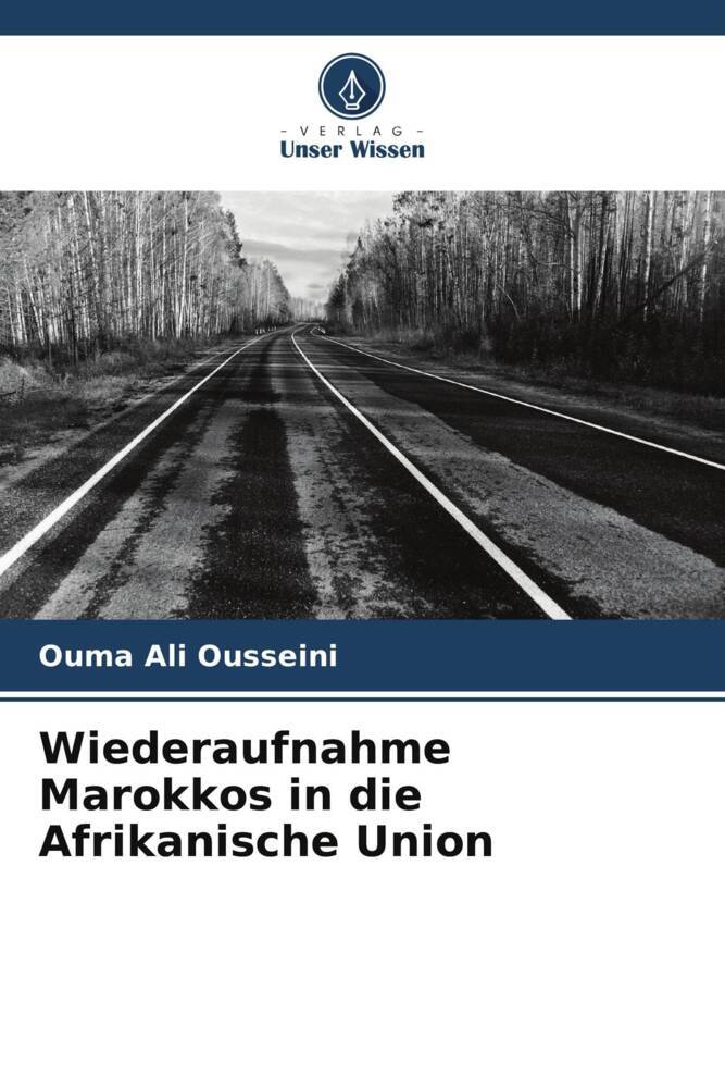 Wiederaufnahme Marokkos in die Afrikanische Union