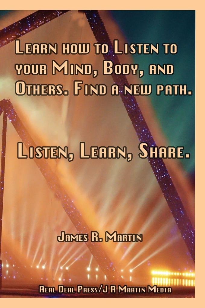 Listen Learn Share