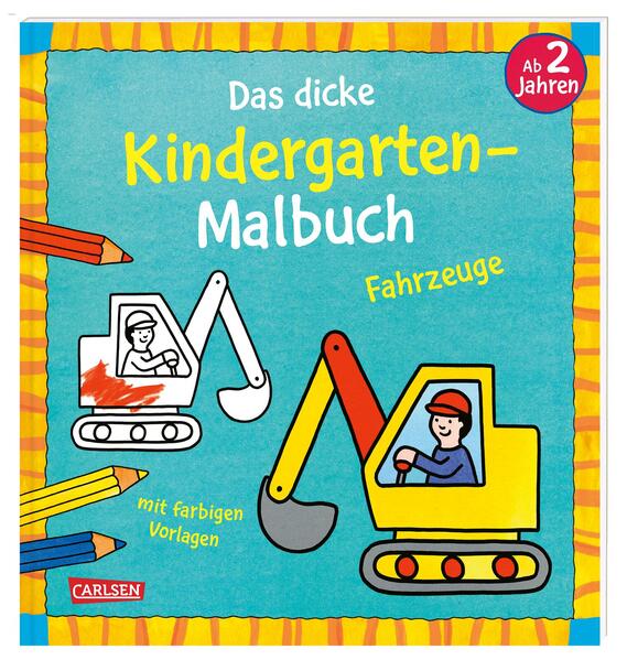 Ausmalbilder für Kita-Kinder: Das dicke Kindergarten-Malbuch: Fahrzeuge