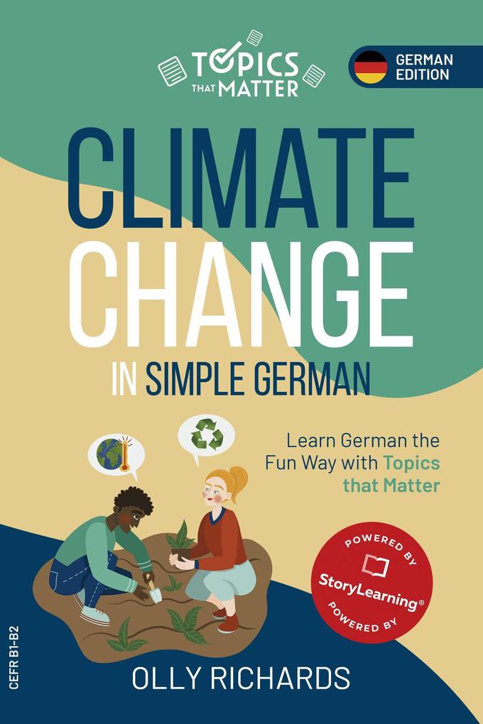 Climate Change in Simple German (Topics that Matter: German Edition)