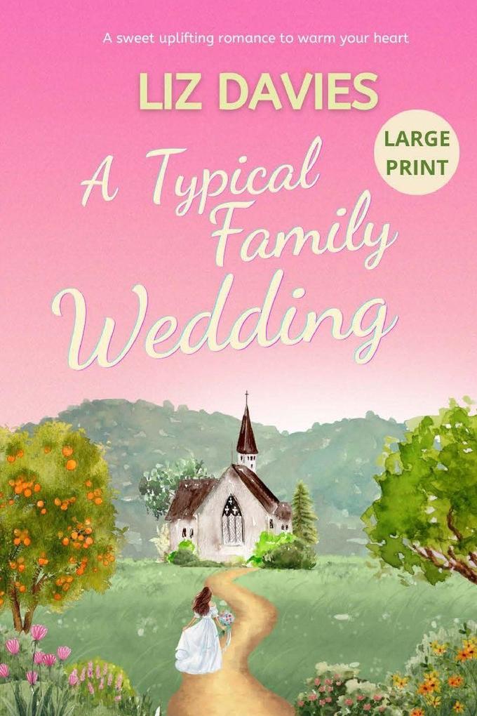 A Typical Family Wedding
