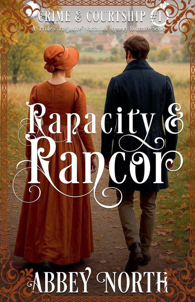Rapacity & Rancor