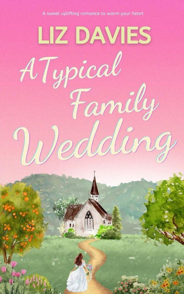 A Typical Family Wedding