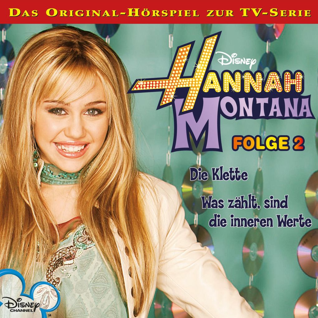 02: Die Klette / Was zählt sind die inneren Werte (Hörspiel zur Disney TV-Serie)