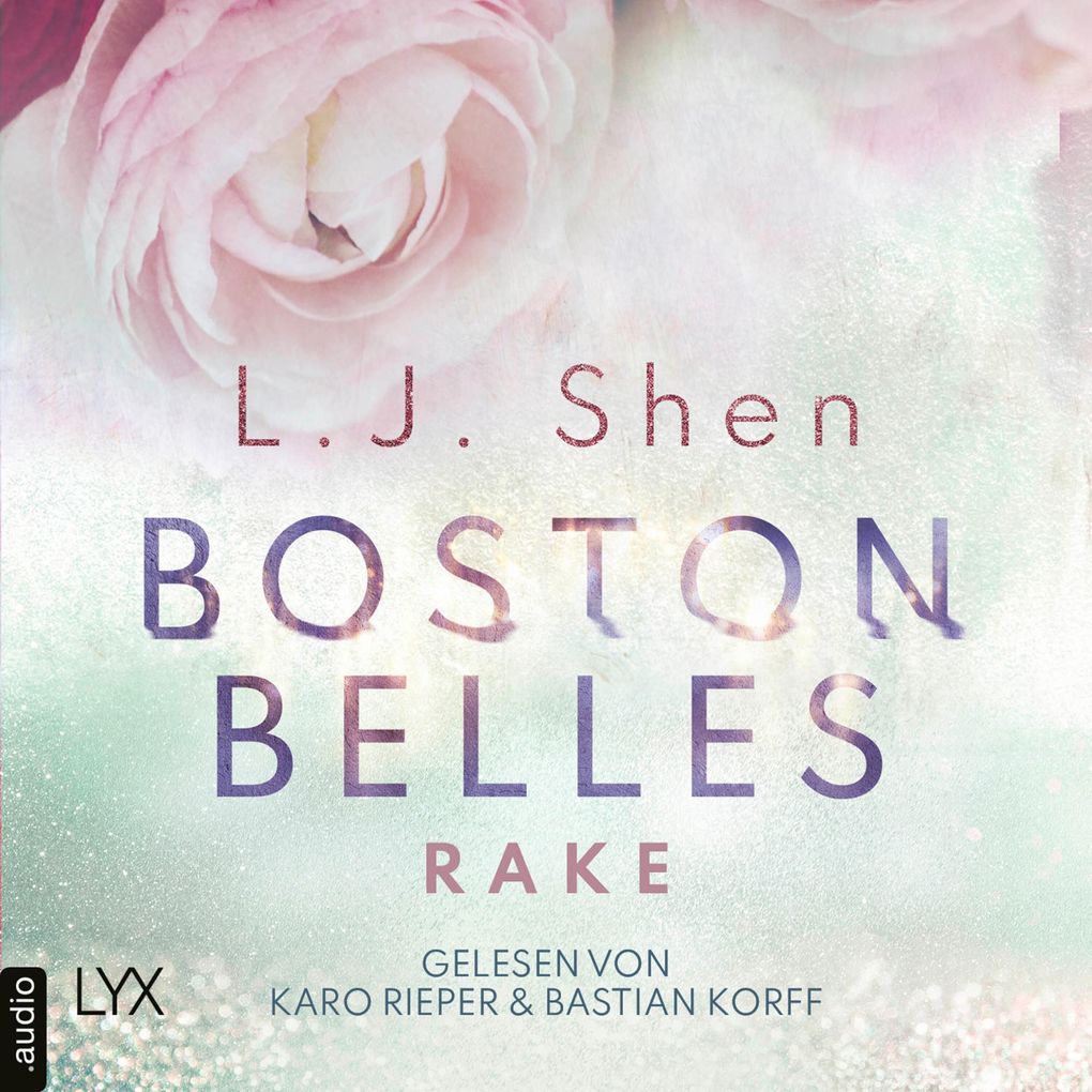 Rake - Boston-Belles-Reihe Teil 4