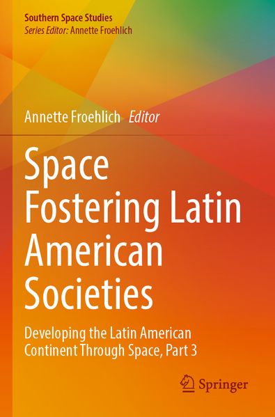 Space Fostering Latin American Societies