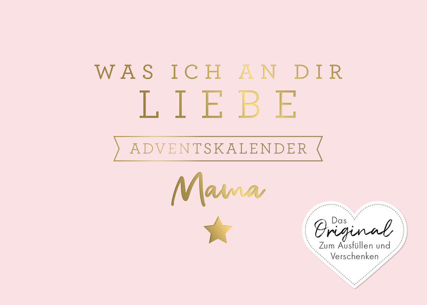 Was ich an dir liebe Mama - Adventskalender