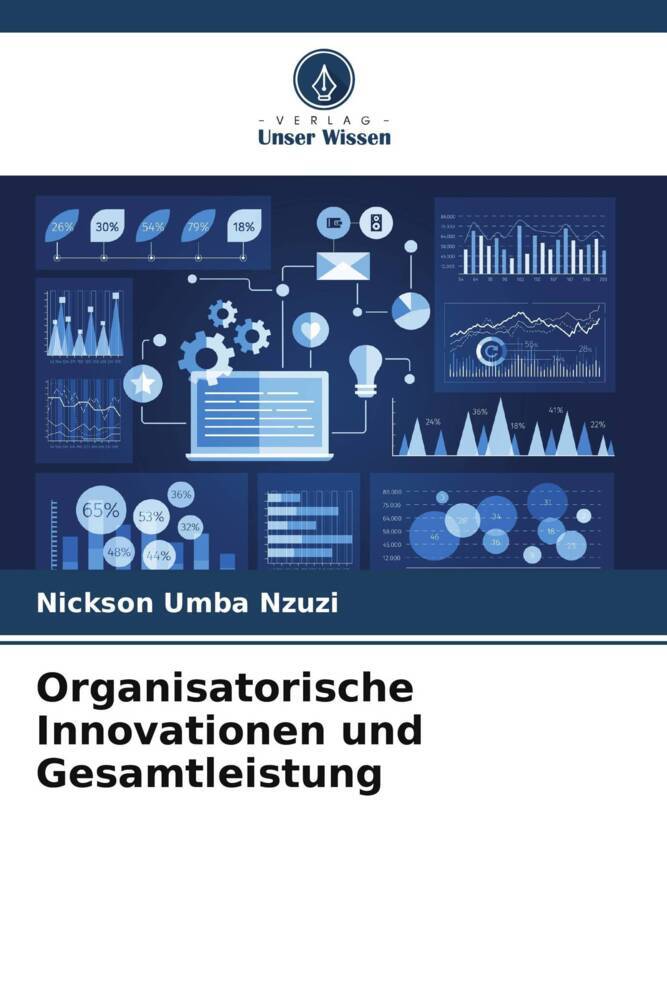 Organisatorische Innovationen und Gesamtleistung