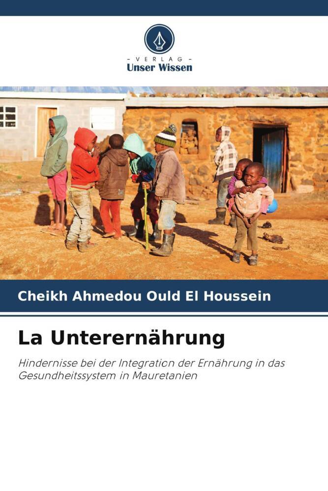La Unterernährung