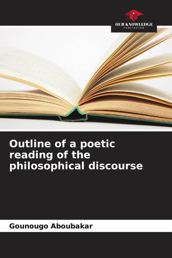 Outline of a poetic reading of the philosophical discourse