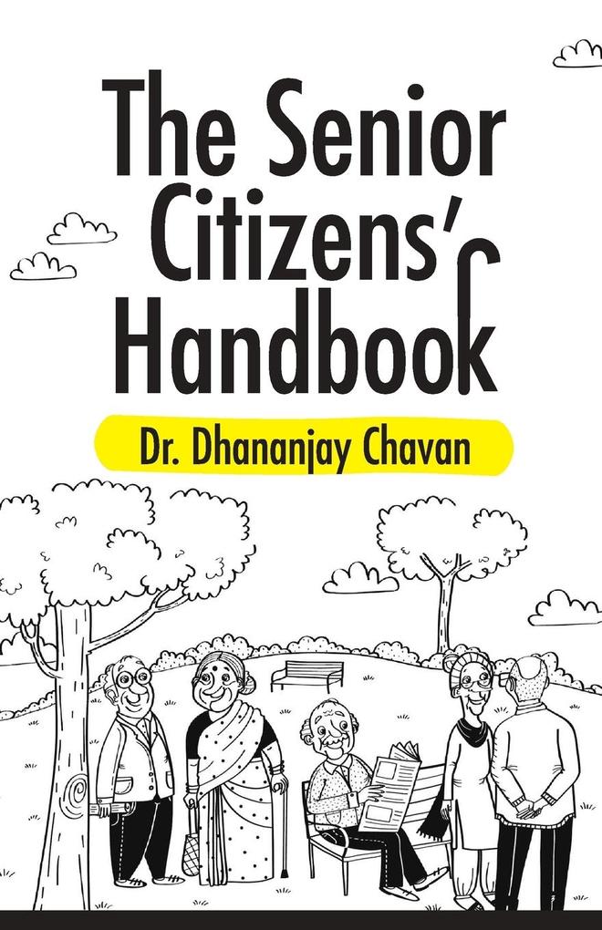 The Senior Citizen‘s Handbook