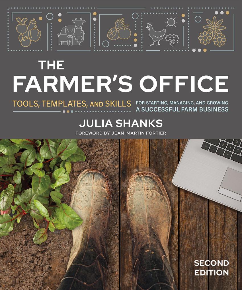 The Farmer's Office Second Edition