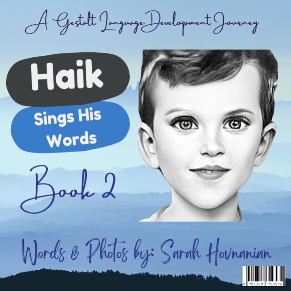 Haik Sings His Words-Book 2