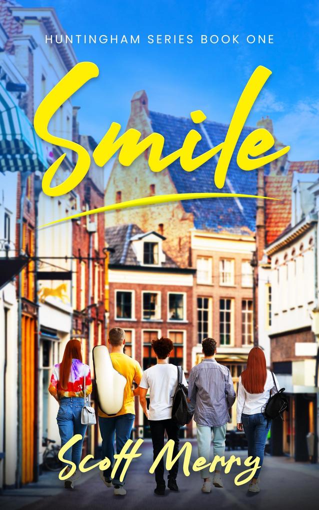 Smile (Huntingham Series #1)