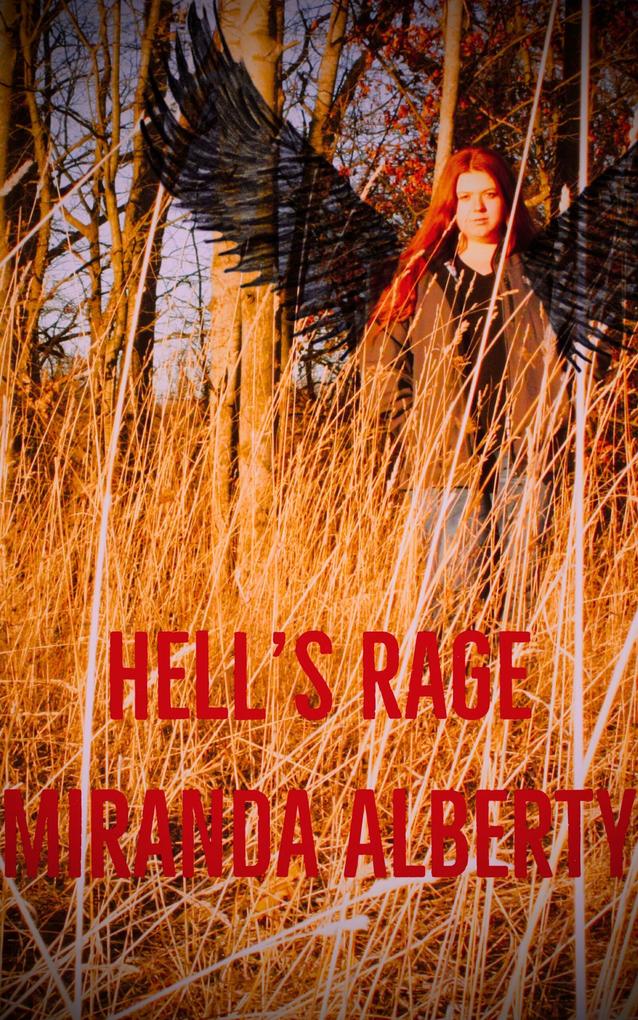 Hell‘s Rage (A She Devil Hybrid‘s Journey #2)
