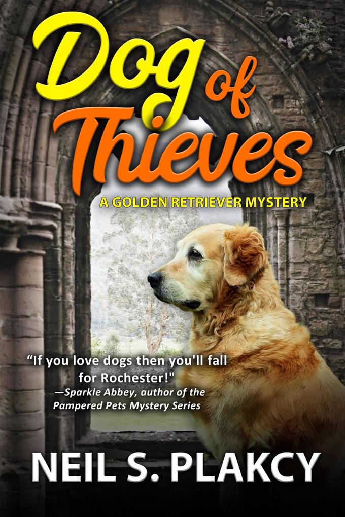 Dog of Thieves (Golden Retriever Mysteries #16)