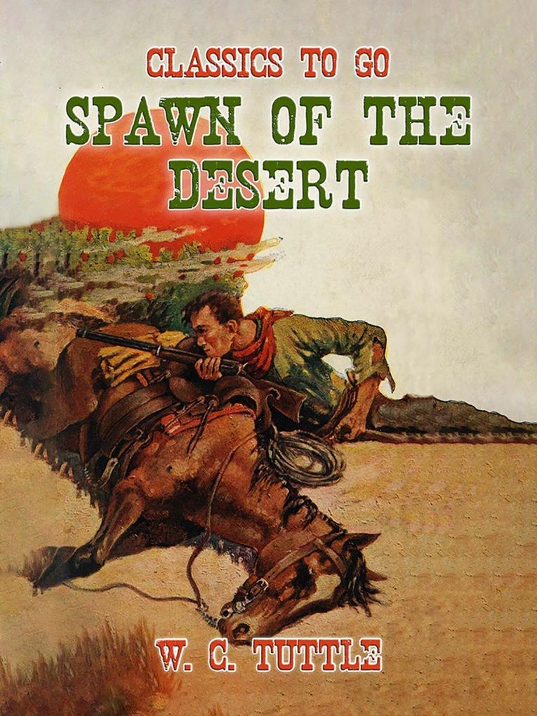 Spawn of the Desert