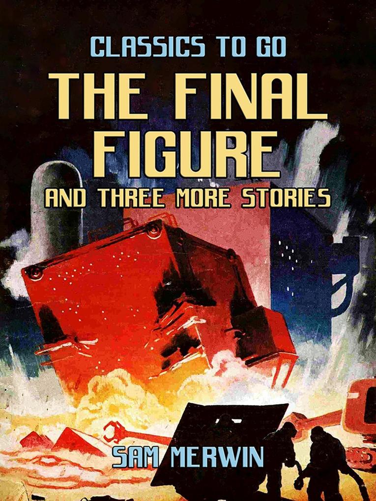 The Final Figure and three more Stories