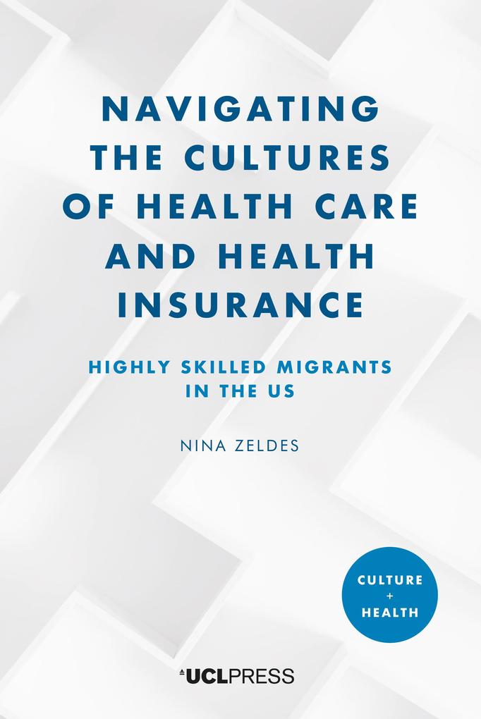 Navigating the Cultures of Health Care and Health Insurance