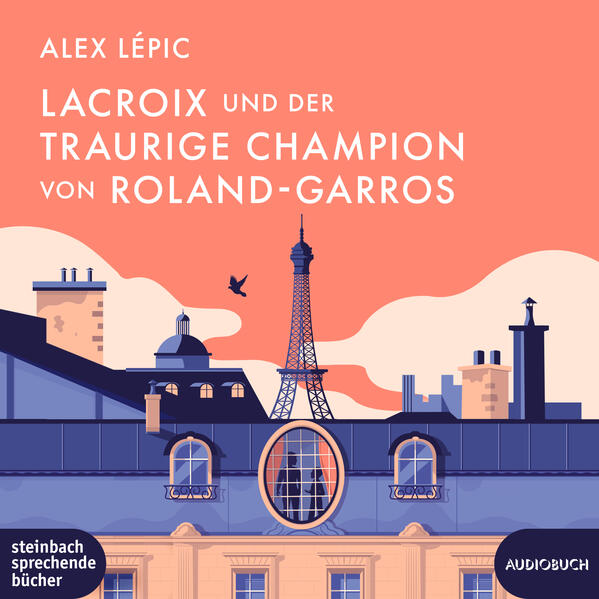 Lacroix und der traurige Champion von Roland-Garros1 Audio-CD 1 MP3