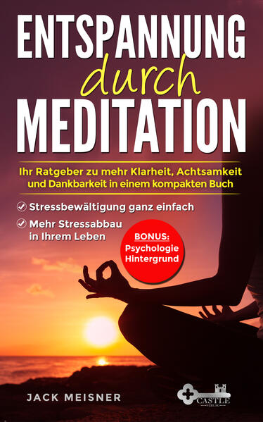 Entspannung durch Meditation