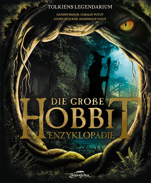 Zauberfeder GmbH Die Große Hobbit-Enzyklopädie