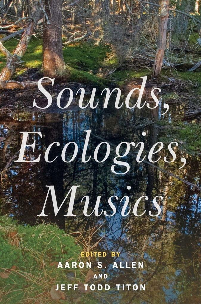 Sounds Ecologies Musics