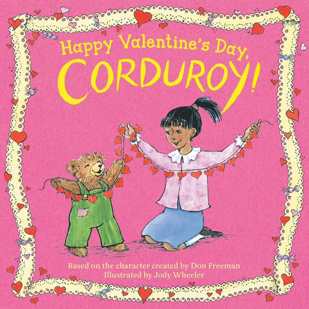 Happy Valentine's Day Corduroy!