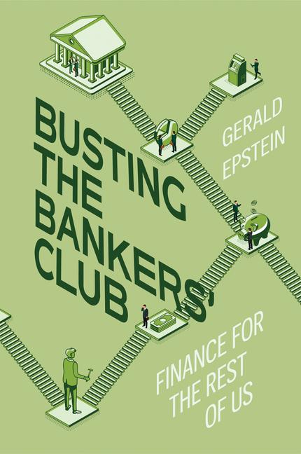 Busting the Bankers‘ Club
