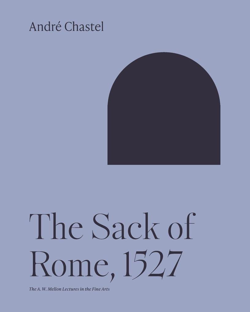 The Sack of Rome 1527