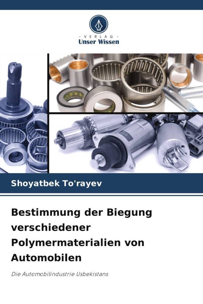 Bestimmung der Biegung verschiedener Polymermaterialien von Automobilen