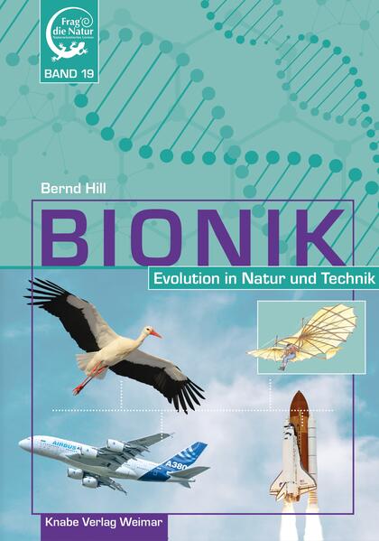 Bionik - Evolution in Natur und Technik 20 Teile