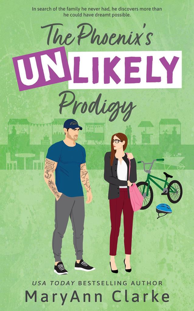 The Phoenix‘s Unlikely Prodigy (The Most UNLIKELY To Series #2)