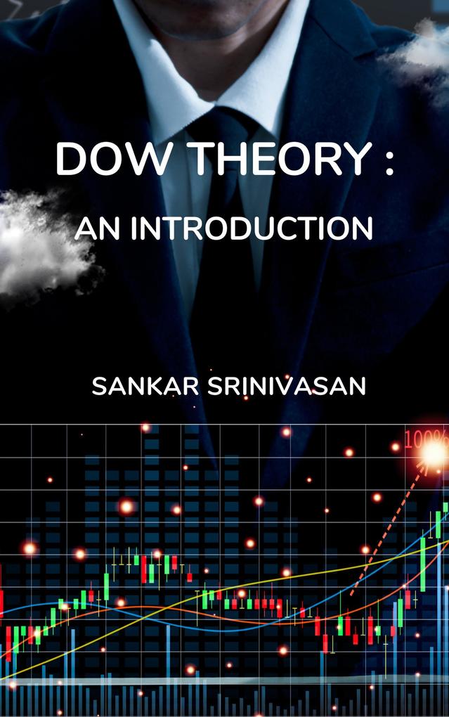 Dow Theory : An Introduction