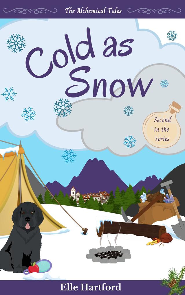 Cold as Snow 2nd Ed. (The Alchemical Tales #2)