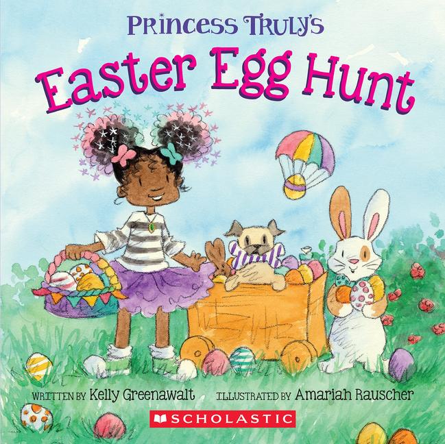 Princess Truly‘s Easter Egg Hunt