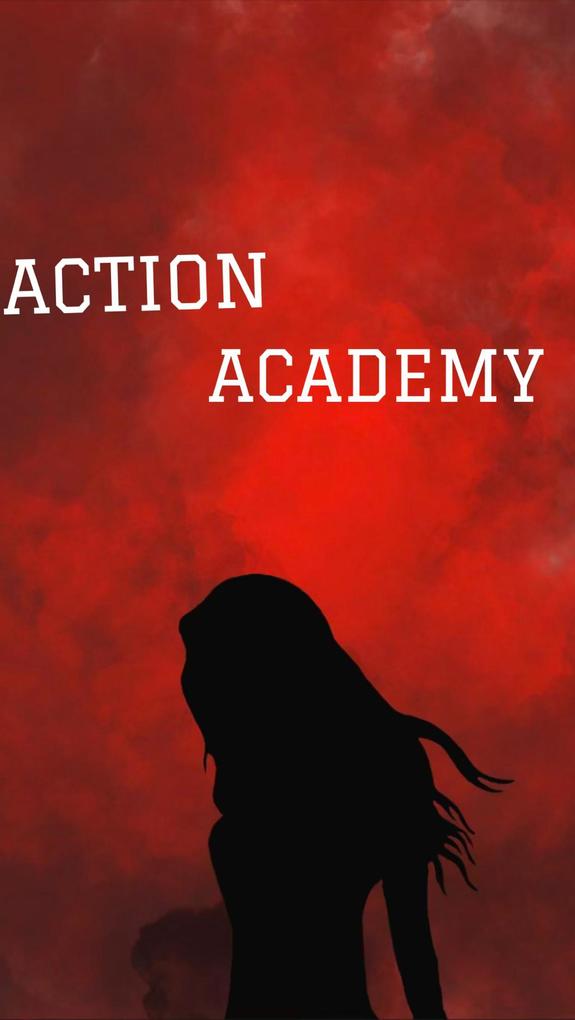 Action: Acadamy