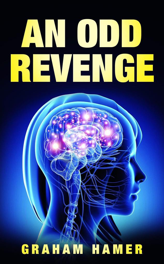 An Odd Revenge (The Oddball Odyssey #4)