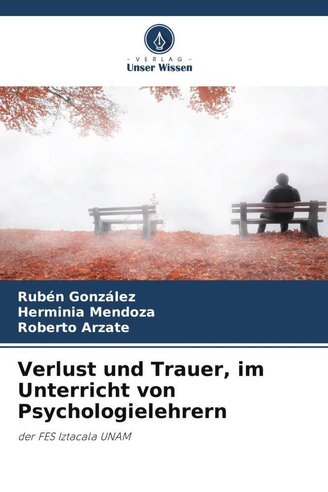 Verlust und Trauer im Unterricht von Psychologielehrern