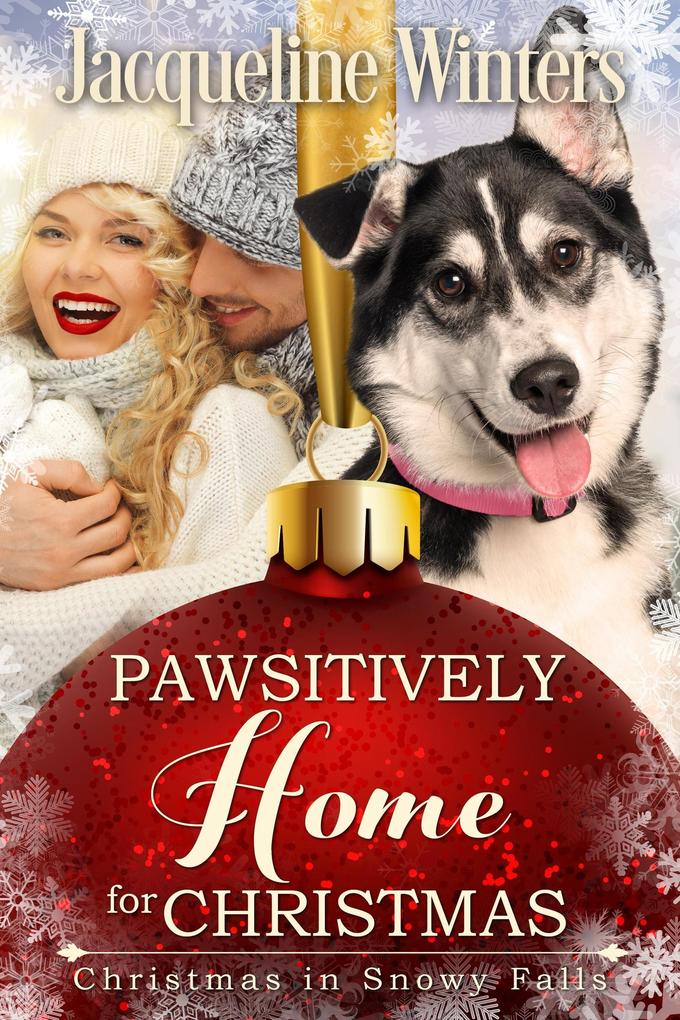 Pawsitively Home for Christmas (Christmas in Snowy Falls #2)
