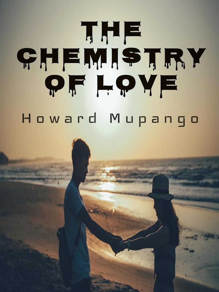 The Chemistry of Love