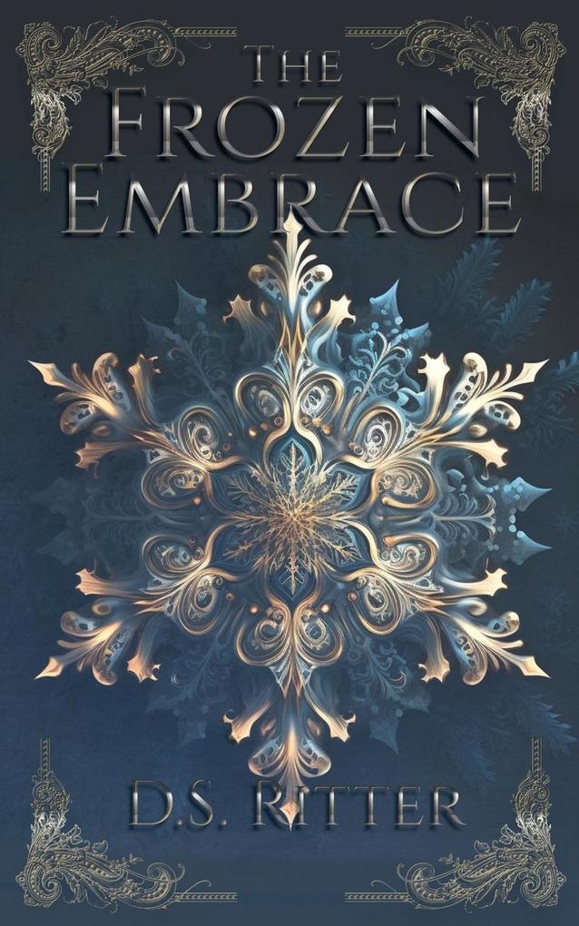 The Frozen Embrace