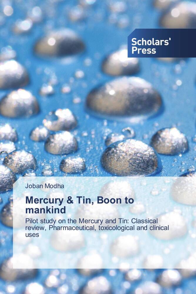 Mercury & Tin Boon to mankind