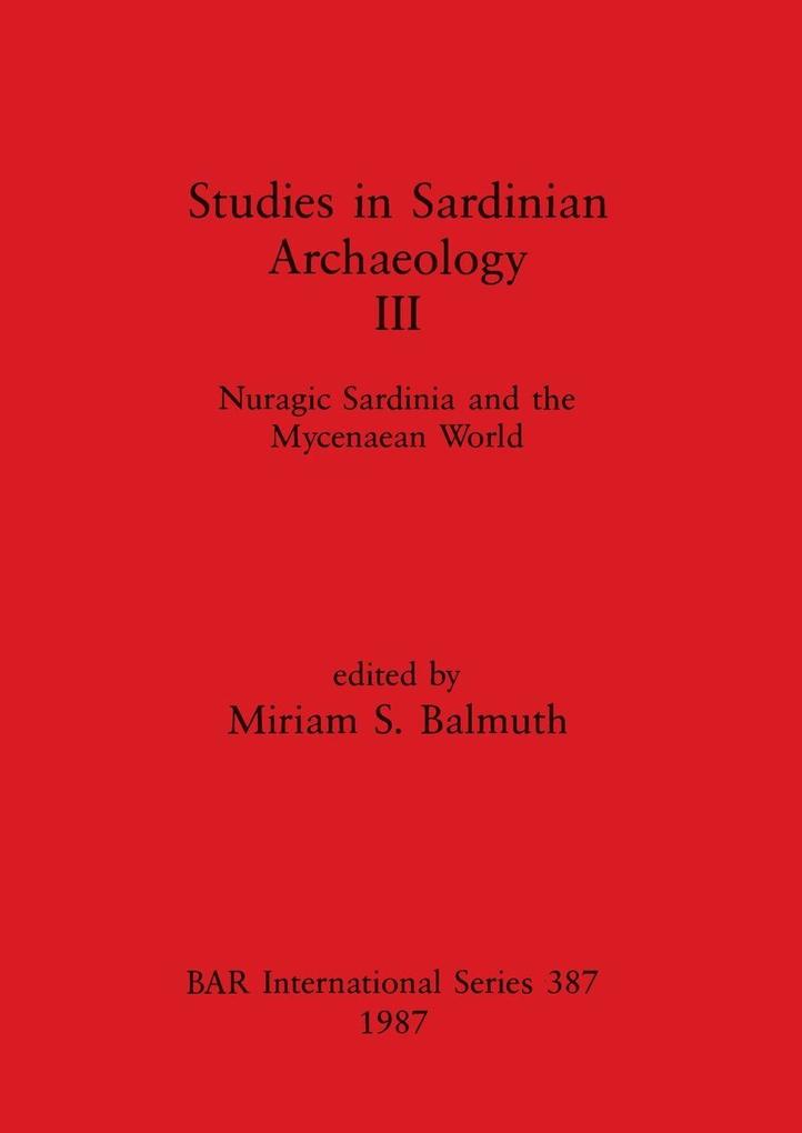 Studies in Sardinian Archaeology III