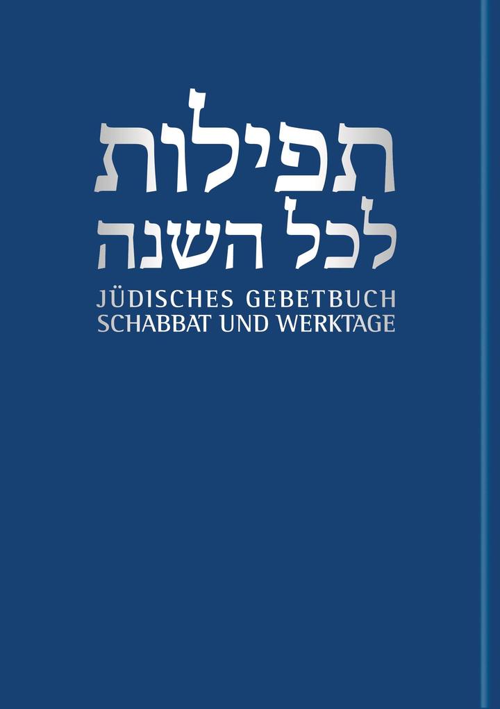Schabbat und Werktage