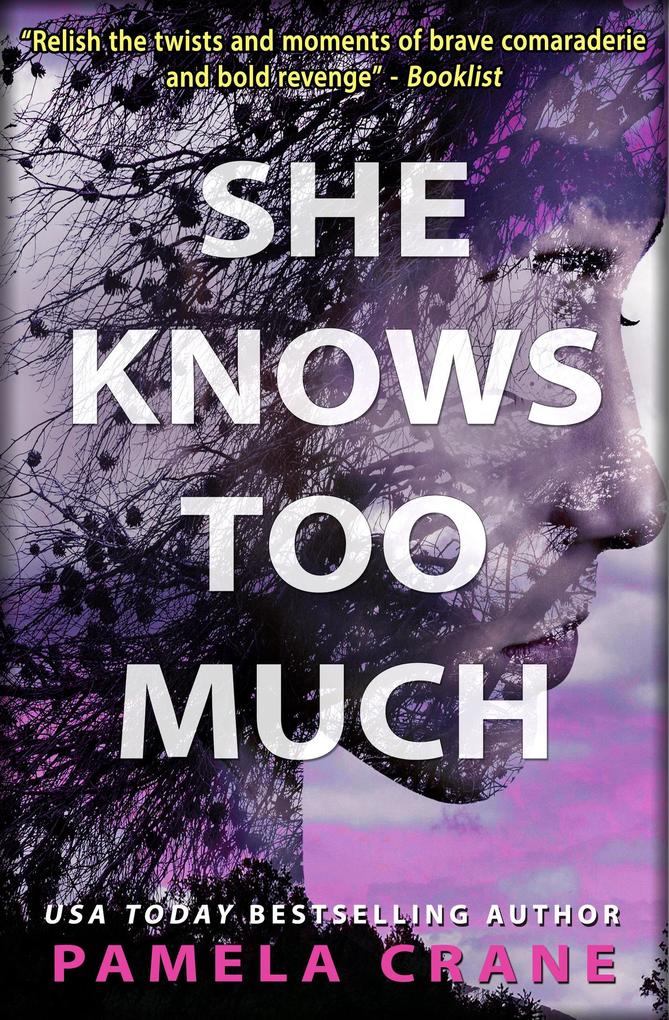 She Knows Too Much (If Only She Knew Mystery Series #3)
